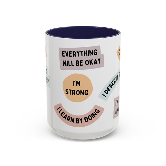 Inspirational Quote Coffee Mug
